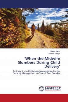 'When the Midwife Slumbers During Child Delivery'