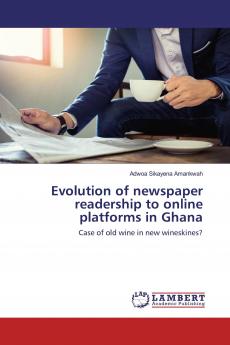 Evolution of newspaper readership to online platforms in Ghana