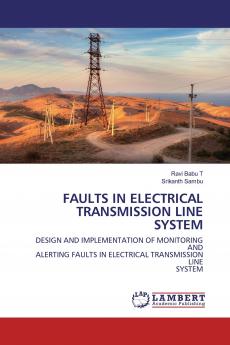 FAULTS IN ELECTRICAL TRANSMISSION LINE SYSTEM