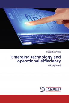 Emerging technology and operational effieciency