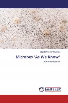 Microbes As We Know