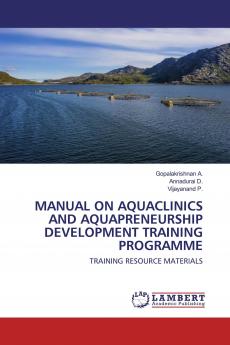 MANUAL ON AQUACLINICS AND AQUAPRENEURSHIP DEVELOPMENT TRAINING PROGRAMME