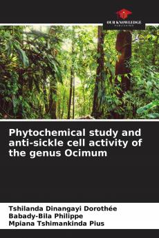 Phytochemical study and anti-sickle cell activity of the genus Ocimum