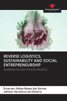 REVERSE LOGISTICS SUSTAINABILITY AND SOCIAL ENTREPRENEURSHIP
