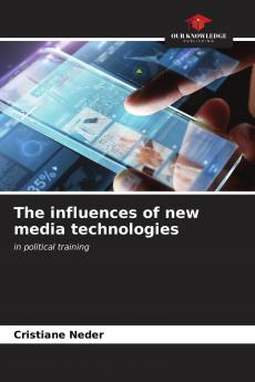 The influences of new media technologies