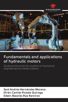 Fundamentals and applications of hydraulic motors