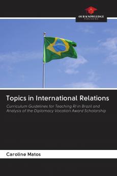 Topics in International Relations