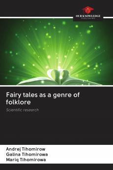 Fairy tales as a genre of folklore