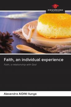 Faith an individual experience