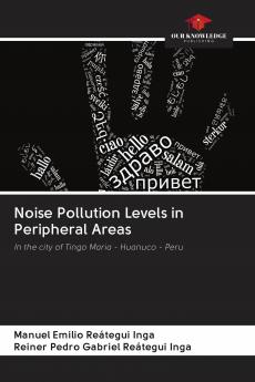Noise Pollution Levels in Peripheral Areas