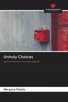Unholy Choices