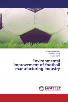 Environmental improvement of football manufacturing industry