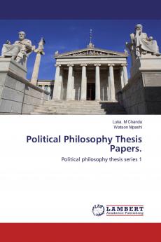 Political Philosophy Thesis Papers.