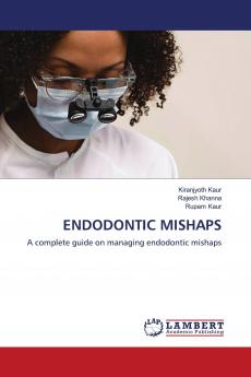 ENDODONTIC MISHAPS