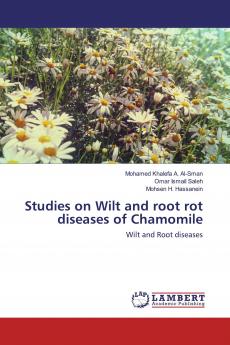 Studies on Wilt and root rot diseases of Chamomile