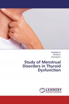 Study of Menstrual Disorders in Thyroid Dysfunction