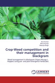 Crop-Weed competition and their management in blackgram