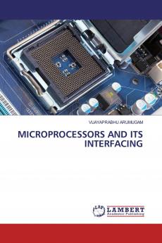 MICROPROCESSORS AND ITS INTERFACING