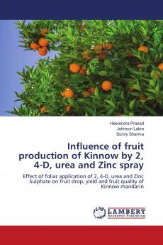 Influence of fruit production of Kinnow by 2 4-D urea and Zinc spray