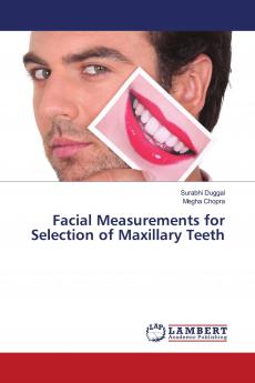 Facial Measurements for Selection of Maxillary Teeth
