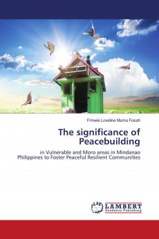 The significance of Peacebuilding