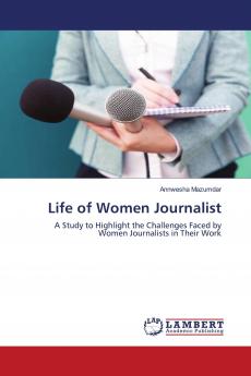 Life of Women Journalist