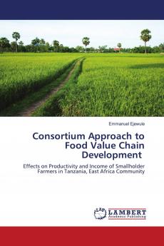 Consortium Approach to Food Value Chain Development