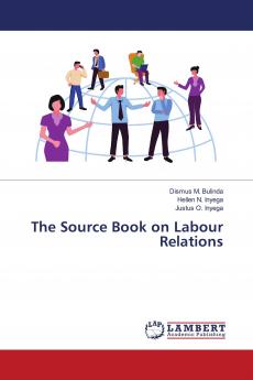 The Source Book on Labour Relations