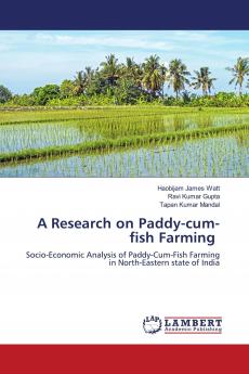 A Research on Paddy-cum-fish Farming