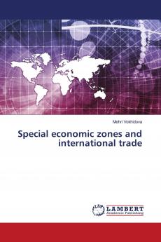 Special economic zones and international trade
