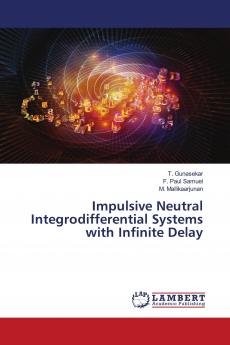 Impulsive Neutral Integrodifferential Systems with Infinite Delay