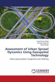 Assessment of Urban Sprawl Dynamics Using Geospatial Technology