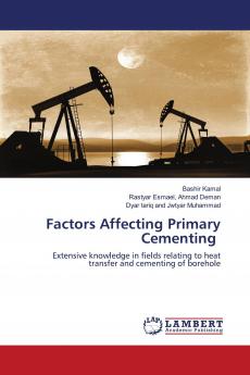 Factors Affecting Primary Cementing