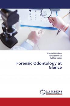 Forensic Odontology at Glance