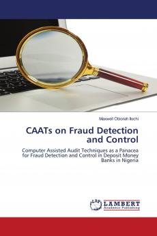 CAATs on Fraud Detection and Control