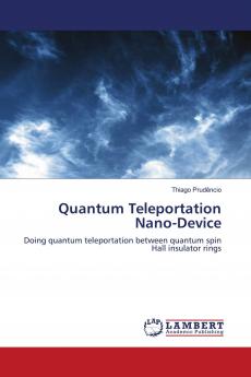 Quantum Teleportation Nano-Device