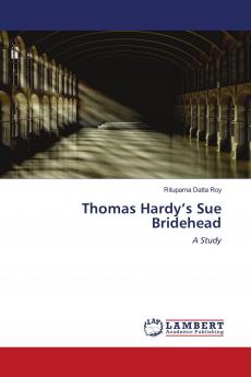 Thomas Hardy���s Sue Bridehead