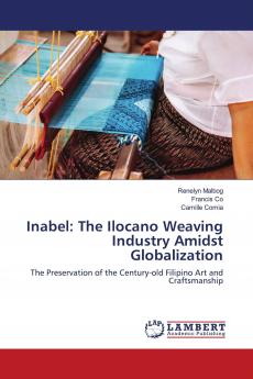 Inabel: The Ilocano Weaving Industry Amidst Globalization