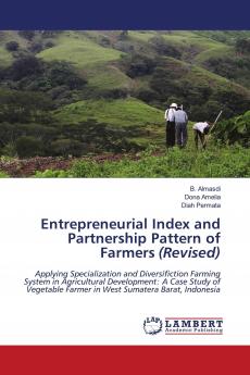 Entrepreneurial Index and Partnership Pattern of Farmers (Revised)