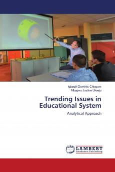 Trending Issues in Educational System