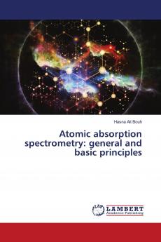 Atomic absorption spectrometry: general and basic principles