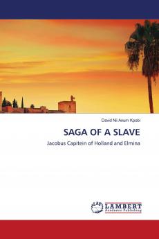 SAGA OF A SLAVE