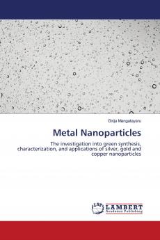 Metal Nanoparticles