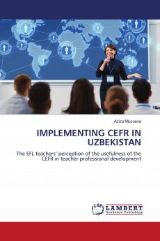 IMPLEMENTING CEFR IN UZBEKISTAN