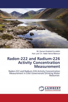 Radon-222 and Radium-226 Activity Concentration Measurement