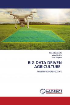 BIG DATA DRIVEN AGRICULTURE
