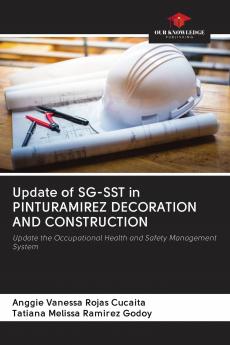 Update of SG-SST in PINTURAMIREZ DECORATION AND CONSTRUCTION