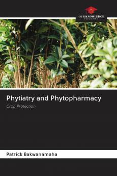 Phytiatry and Phytopharmacy