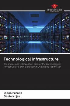 Technological infrastructure