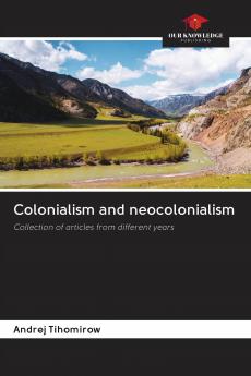 Colonialism and neocolonialism